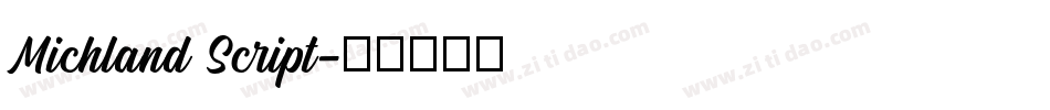 Michland Script字体转换